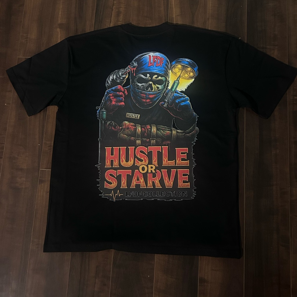 Hustle Or Starve Shirt Doctor Hustle Hustle Or Starve Shirt Doctor Hustle